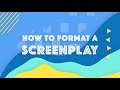 Screenplay Formatting Essentials