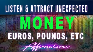 Money is Finding Me 24 hours a Day ANY CURRENCY (Euros, Pounds, Dollars)