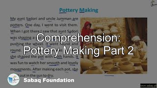 Comprehension: Pottery Making Part 2