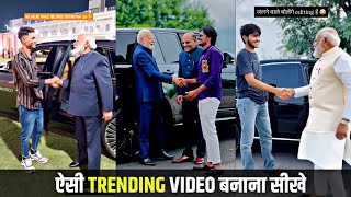 Modi hand shake viral video kaise banaye | Modi ji car driving & hand shake video editing