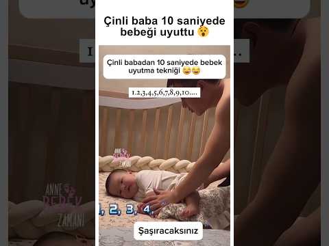 Çinli babadan 10 saniyede bebiş uyutma tekniğii 😅