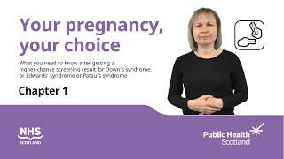 Your pregnancy, your choice Chapter 1(BSL)