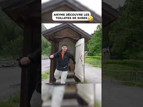 Anyme découvre les toilletes de Shrek 🤣 #anyme #anyme023 #leaelui
