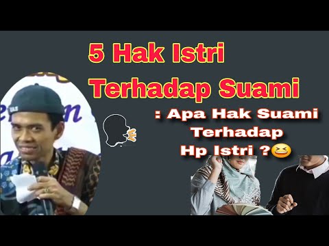 5 Hak Istri Terhadap Suami _ Ustadz Abdul Somad terbaru