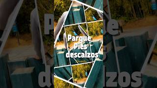 Parque pies descalzos Medellín #medellin #quehacermedellin