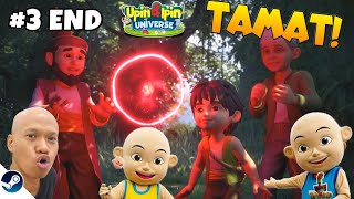 TAMATTTT!!! TERNYATAA INI MISI UTAMA UPIN IPIN SI KEMBAR PEMBERANI!! Upin Ipin Universe Part 3 end