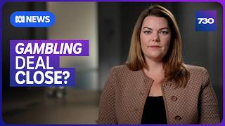 Negotiations continue over the government's gambling reform bills | 7.30