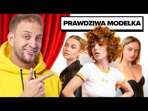 ZGADNIJ PRAWDZIWĄ MODELKĘ!