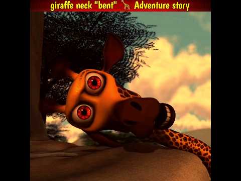 Giraffe's bent Adventure story #shorts