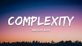 Madison Beer – complexity (Lyrics)