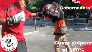 "La Gobernadora" Como golpear al 100%