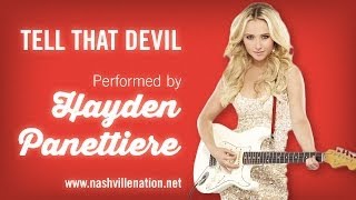 Tell That Devil - Hayden Panettiere w Lyrics