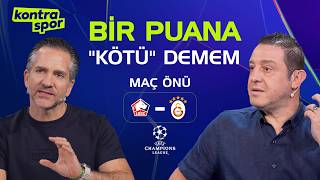 🔴 CANLI | Lille - Galatasaray Maç Önü | Nihat Kahveci, Nebil Evren | Kontratak Şampiyonlar Ligi