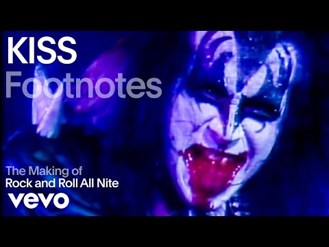 Kiss - The Making of 'Rock and Roll All Nite' | Vevo Footnotes