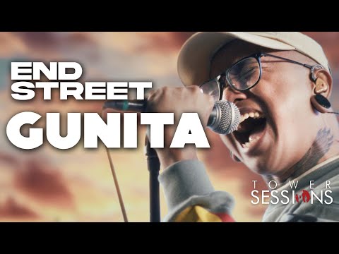 Endstreet - Gunita | Tower Sessions