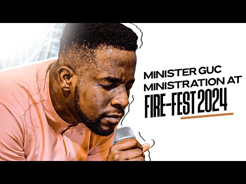 MINISTER GUC MINISTERS AT FIRE FEST 2024 WITH SO MUCH ANOINTING #ministerguc #jesus