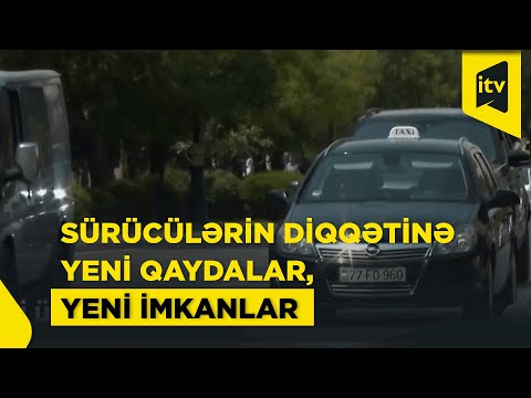 Taksi sürücüləri üçün yeni dövr