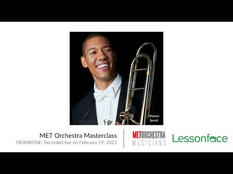 MET Orchestra Musicians Trombone Masterclass - Recorded Live on February 19, 2023