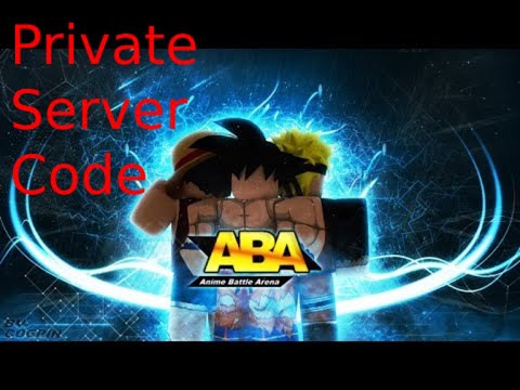 Free Aba Private Server Codes 08 2021