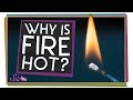Understanding Fire and Energy