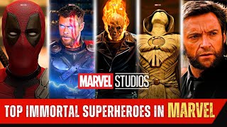 Top Immortal Superheroes in Marvel | Syzo90s