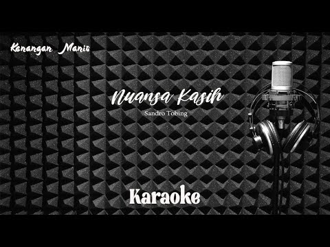 Sandro Tobing - Nuansa Kasih - Karaoke tanpa vocal