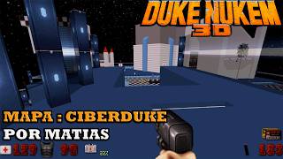 Gameplay random Duke Nukem 3D (mapa : CiberDuke) por Matias