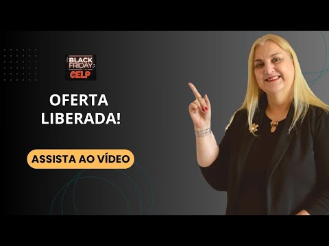 Promoção Black Friday Celp 2024