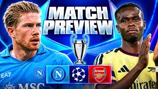 NAPOLI VS ARSENAL | UEFA CHAMPIONS LEAGUE | MATCH PREVIEW & PREDICTED XI