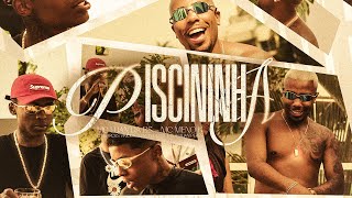 MC MENO K, MC LUAN DA BS - PISCININHA ( VIDEO CLIPE OFICIAL ) (Funk Explode)