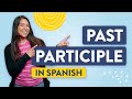 Exploring the Functions of Spanish Past Participles