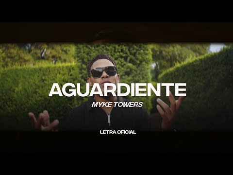 Myke Towers – Aguardiente (Lyric Video) | CantoYo