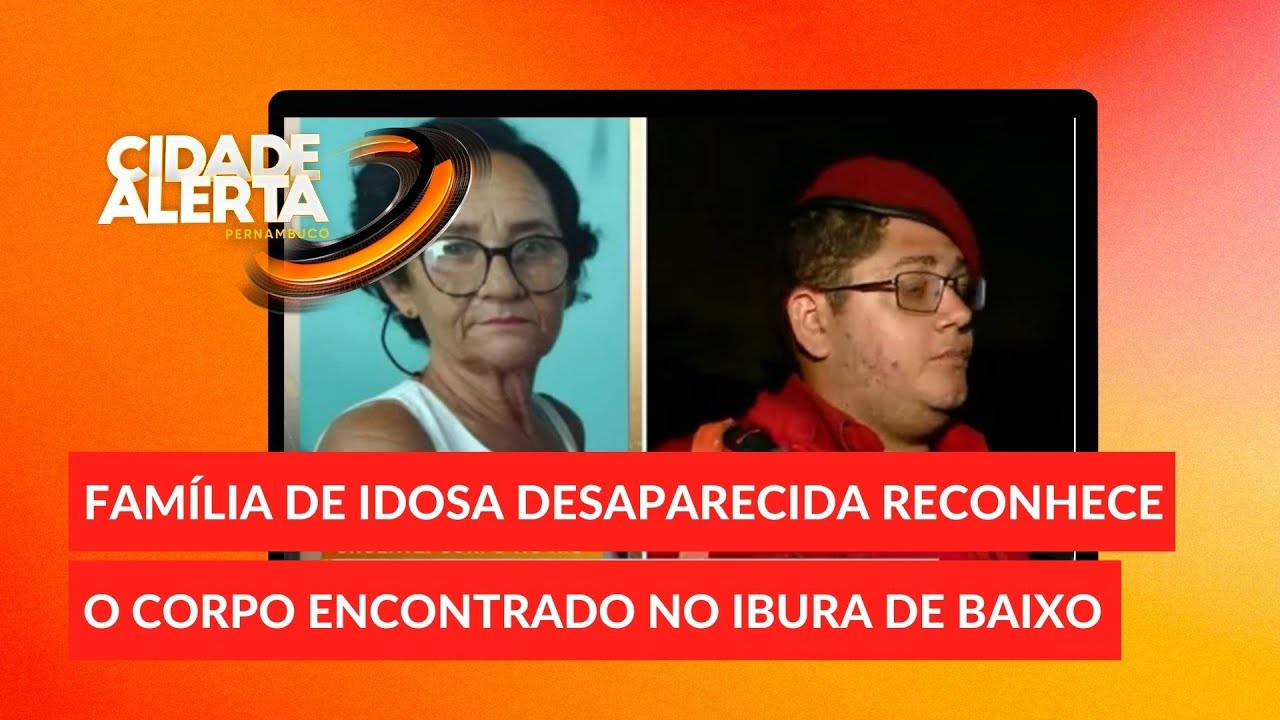 ATUALIZA&Ccedil;&Otilde;ES DESAPARECIDA IBURA: Fam&iacute;lia reconhece o corpo encontrado no rio