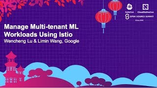 Manage Multi-tenant ML Workloads Using Istio
