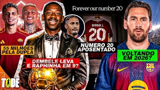 RIOS E WESLEY PERTO DA ROMA l RAPHINHA EM 9 NA CORRIDA PELA BOLA DE OURO l MESSI NO BARÇA E+