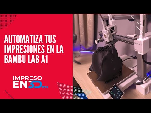 Así puedes automatizar de forma sencilla tus impresiones en la Bambu Lab A1
