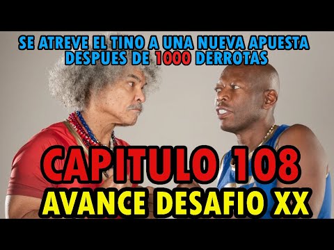 AVANCE CAPITULO 108 DESAFIO 2024 DESAFIO THE BOX 2024🔥#capitulo108desafiothebox #capitulo108jueves