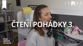 ČTENÍ POHÁDKY 3 📖  - Audio pohádky na spaní pro děti (2025)