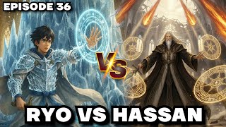 Penyihir Air Terkuat - Episode 36 ! RYO VS HASSAN i SABBAH part 3 Mizu Zokusei no