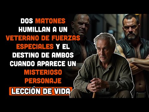 Dos Matones Humillan a un Veterano de Fuerzas Especiales y Aparece un Misterioso Personaje