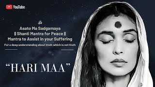 Asato Maa - Hari Maa