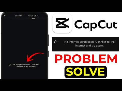 "Fix CapCut No Internet Connection | Effects, Templates Not Loading? WiFi/Data Problem Solved!"