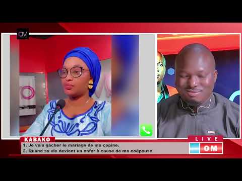 OMLive: #KABAKO - NUMERO : 431 / Je vais gâcher le mariage de ma copine