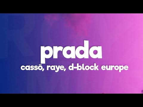 Cassö, RAYE, D-Block Europe - Prada (Acoustic) (Lyrics)