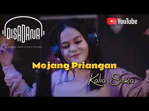 Kalia Siska - Mojang Priangan