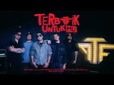 ANDRE TAULANY AND FRIENDS - TERBAIK UNTUKMU (Official Music Video)
