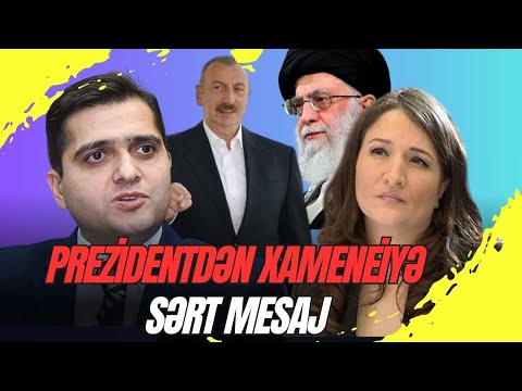 Prezidentdən Xameneiyə SƏRT mesaj: "Ya üzr istə, ya da..." Elxan Şahinoğlu ilə GÜNDƏM- LAF TV