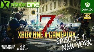 World War Z (WWZ) XBOX ONE X 4K Gameplay - Episode 1: New York -  Descent in UHD