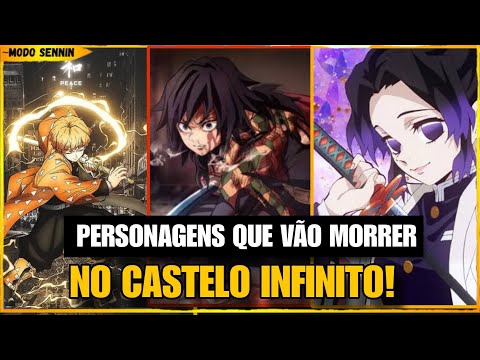 BOMBA! SAIBA QUEM VAI MORRER EM DEMON SLAYER 5 TEMPORADA CASTELO INFINITO!