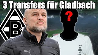 Mit diesen 3 Transfers wird Gladbach in der Rückrunde ESKALIEREN!